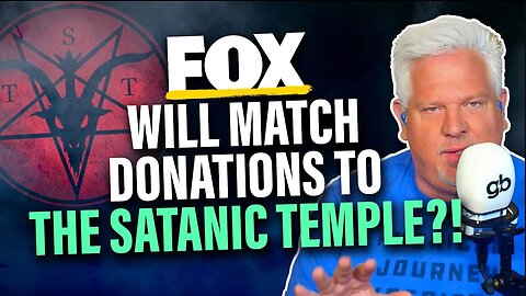 SHOCKING: You WON'T BELIEVE Fox News Will Match Donations To Satanic Temple & OTHERS!