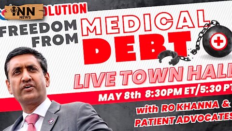 FREEDOM From Medical Debt | @GetIndieNews @commondreams @RoKhanna @OurRevolution