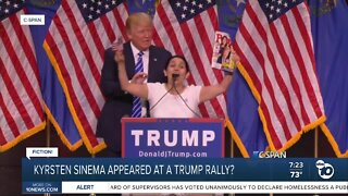 Fact or Fiction: Kyrsten Sinema appeared at Trump rally?