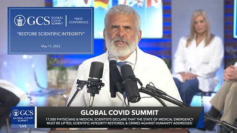 MUST WATCH: Global COVID Summit - Declaration IV - Restore Scientific Integrity
