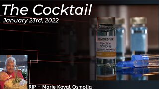 The Cocktail - January 23rd, 2022