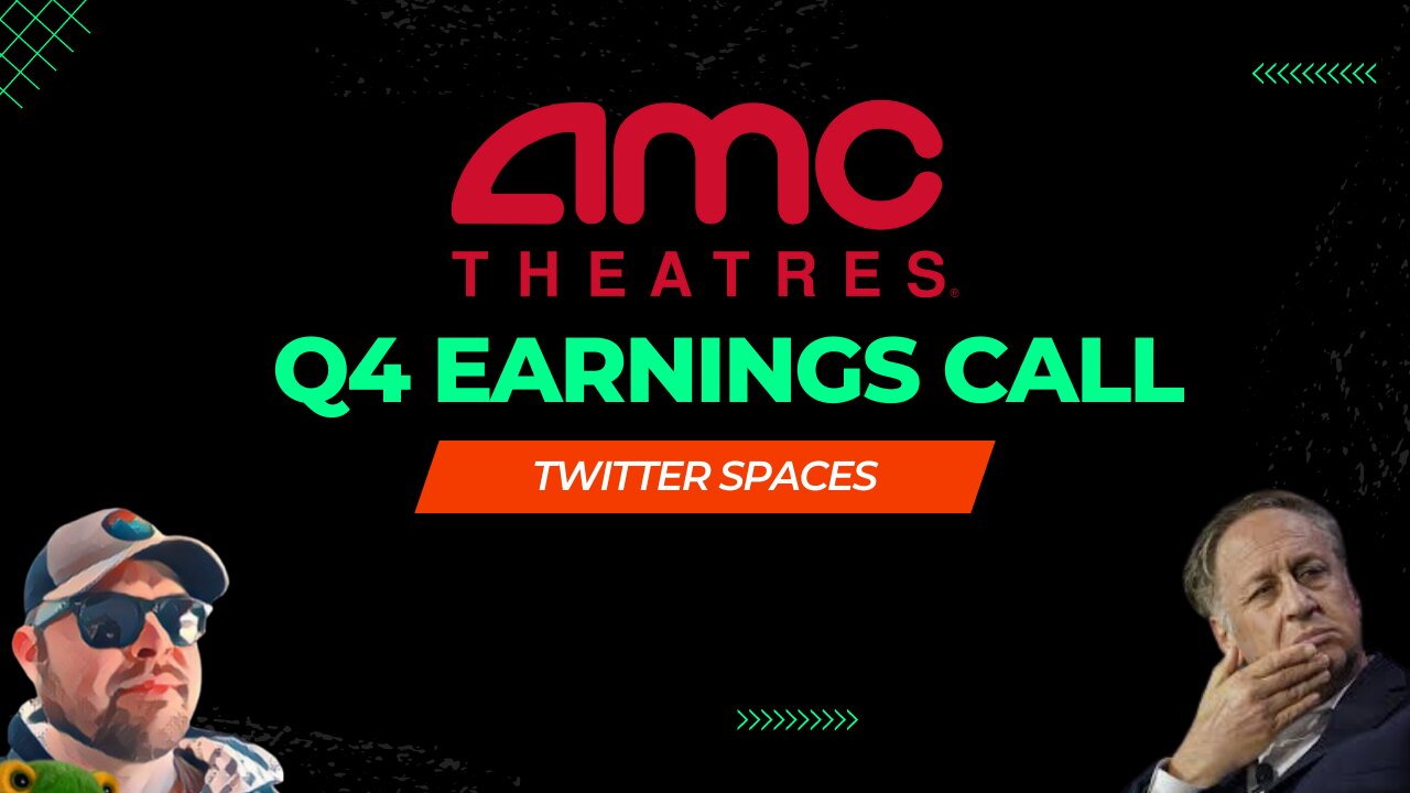 AMC Q4 Earnings 2022!