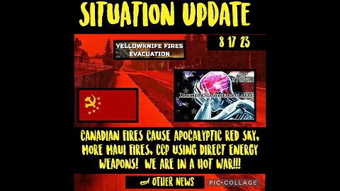 SITUATION UPDATE 8/17/23