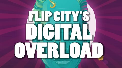 FLIP CITY'S DIGITAL OVERLOAD PACK- ALL 14 ISSUES!