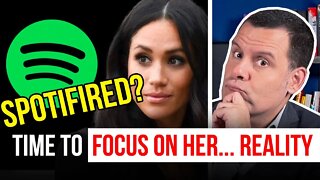 SPOTIFIRED? Meghan's plans under the KNIFE! #RoyalRogue
