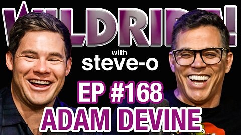 Adam Devine Begs For His Life “I Didn’t Witness The Murder” - Wild Ride #168