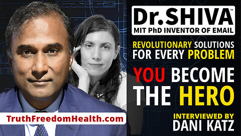Dr.SHIVA™ LIVE – Revolutionary Solutions For Every Problem: YOU Become The Hero