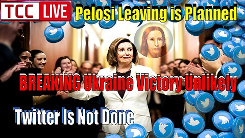 BREAKING Ukraine Victory Unlikely, Pelosi Leaving Planned, Twitter Is Not Done, AMA, Life in Russia
