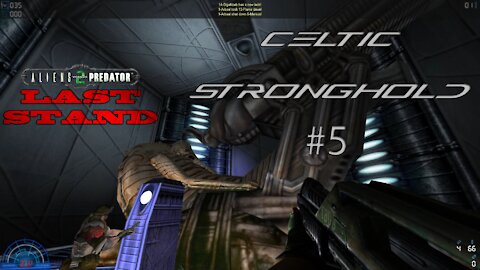 Aliens vs. Predator 2 - CELTIC STRONGHOLD #5 - LAST STAND | AVPUNKNOWN