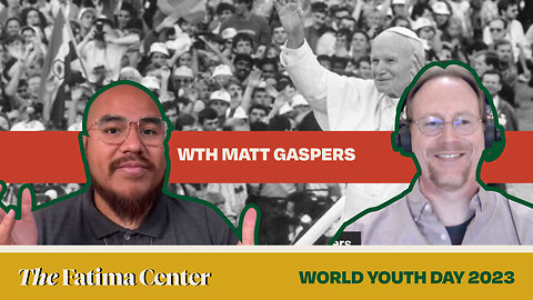 Matt Gasper: Playing on the World Stage, and WYD Near Fatima | WYD 2023