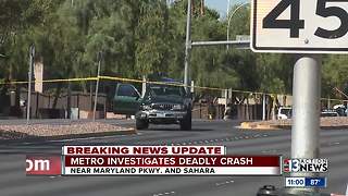 Pedestrian killed in crash near Sahara, Maryland Parkway