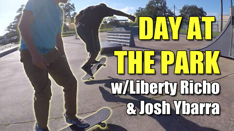 DAY AT THE PARK w/ Liberty Richo & Josh Ybarra