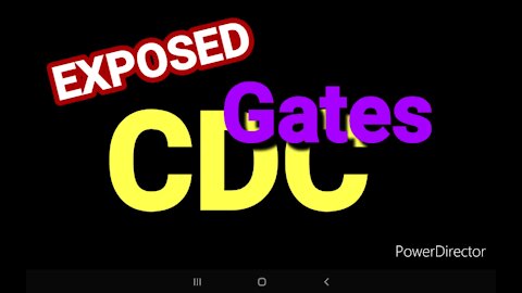EXPOSED : CDC - GATES