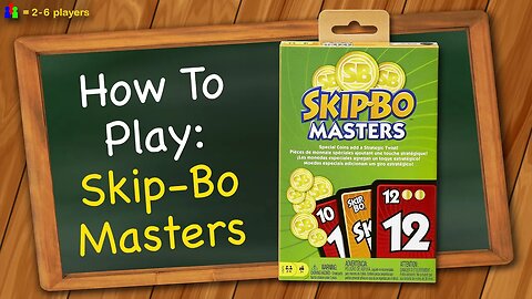 How to Play Skip-Bo 