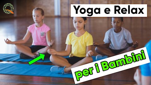 🧘‍♂️ Yoga e Relax per bambini