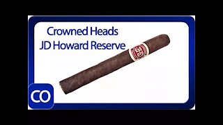 Crowned Heads JD Howard Reserve HR48 Cigar Review