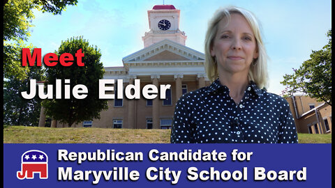 Meet Julie Elder, Conservative candidate running for Maryville City School Board