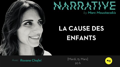 NARRATIVE #15 by Marc Moustacakis | Roxane Chafeï