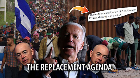 THE REPLACEMENT AGENDA: How the Biden Admin is Working to Deliberately Expedite Demographic Change