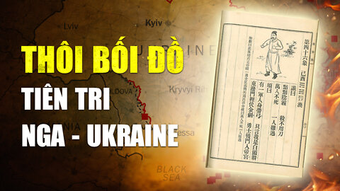 Thôi Bối Đồ tiên tri về cuộc chiến Nga - Ukraine từ 1300 năm trước | Tinh Hoa TV