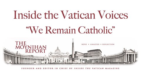 Inside the Vatican Voices: "We Remain Catholic", ITV Writer's Chat W/ Dr. Peter Kwasniewski