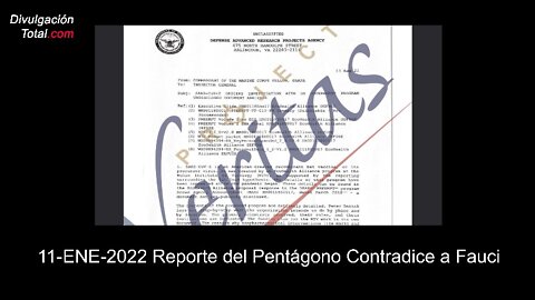 11-ENE-2022 Reporte del Pentágono Contradice a Fauci