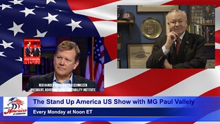The Stand Up America US Show with MG Paul Vallely: Episode 27