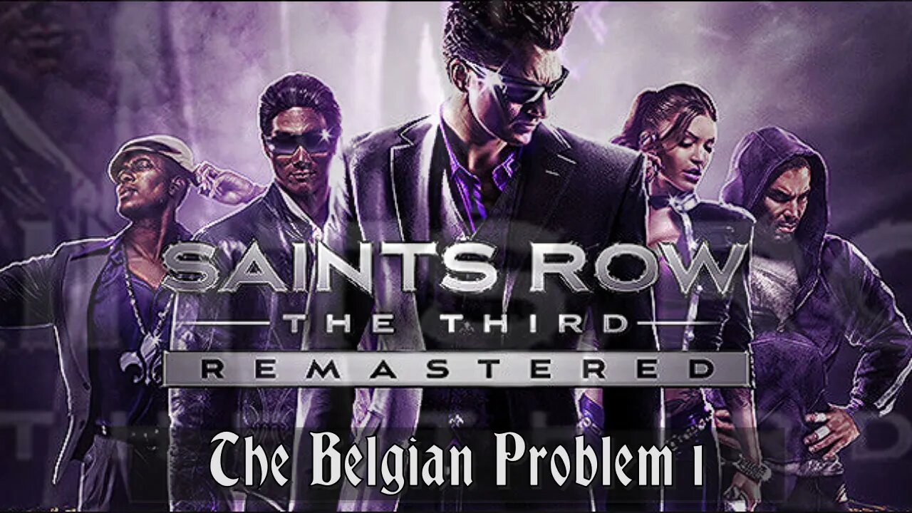 Saints Row The Third Soundtrack - Belgian Problem 1