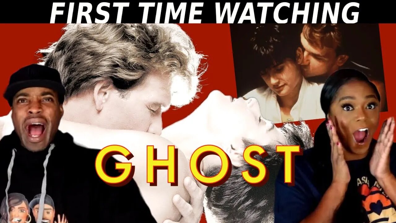 first time watching ghost