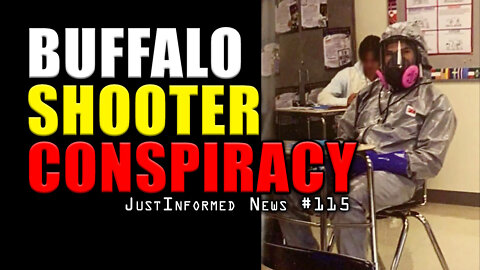 Was Buffalo Shooter Radicalized By SATANIC ANTIFA RADICALS? | JustInformed News LIVE #001