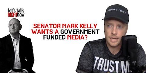 AZ Senator Mark Kelly Proposes Government Funding for Media That Largely Promotes Democrats
