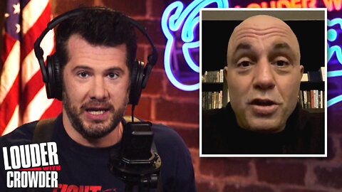 Joe Rogan Controversy: Why You Can NEVER Apologize to the Mob! | Louder with Crowder