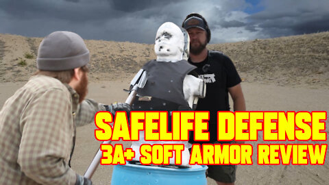 SafeLife Defense 3A+ Soft Armor Review