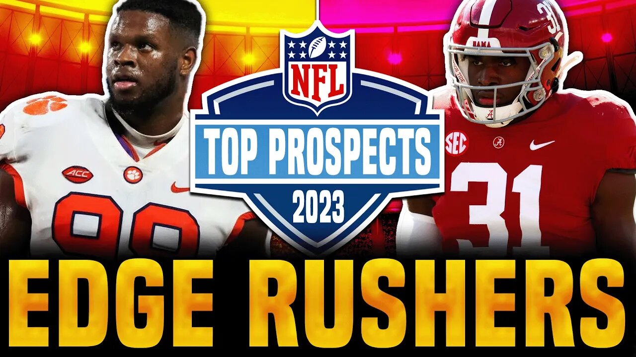 Top Edge Rushers 2023 Draft 2023 Calendar