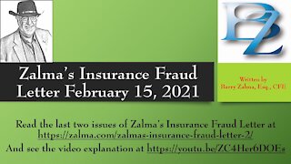 Zalma's Insurance Fraud Letter - February 15, 2021
