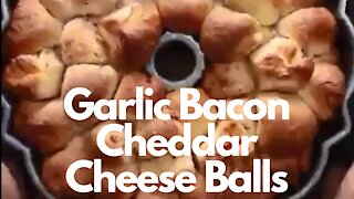 Garlic Bacon Cheddar Cheese Balls - Easy Recipe