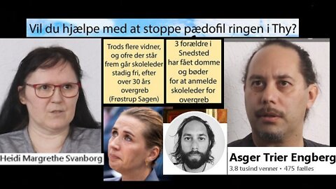 Systematisk Pædofili & Børnehandel Stortrives i Danmark Part 17 [08.03.2022]