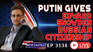 Putin Gives Edward Snowden Russian Citizenship | EP 3138-6PM