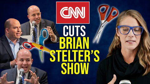 CNN cuts Brian Stelter's show "Reliable Sources" || Larry Sharpe