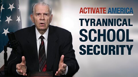 Tyrannical School Security