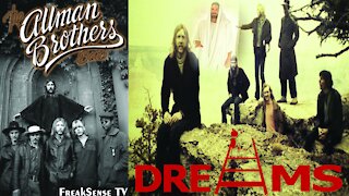 Dreams by The Allman Brothers ~ Raising Jesus Christ Within Us!