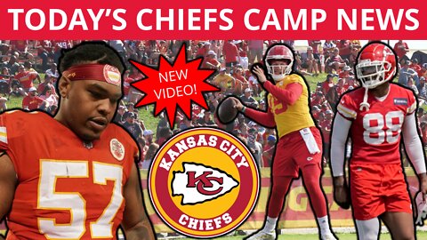 Kansas City Chiefs Training Camp News On Patrick Mahomes, Jody Fortson, Orlando Brown