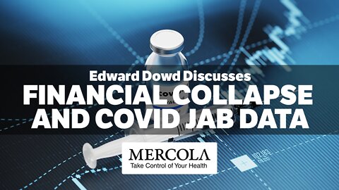 Finance ‘Guru’ Reveals Financial Collapse and COVID Jab Data- Interview with Edward Dowd