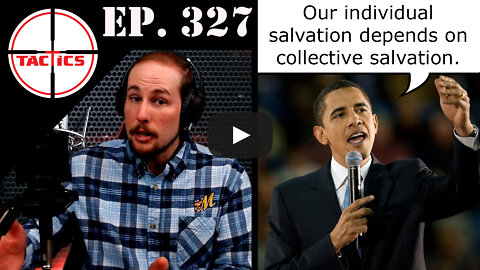 Ep. 327- Lie #2: The Needs of the Collective Outweigh the Needs of the Individual