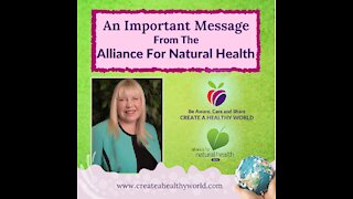 An Important Message from the Alliance for Natural Health