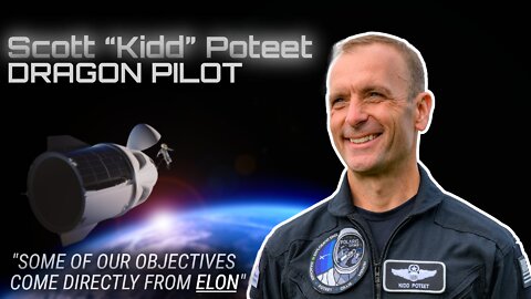 Discussing SpaceX's upcoming Polaris Dawn mission with Dragon pilot, Scott "Kidd" Poteet