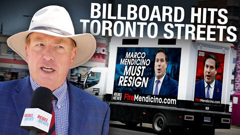 FIRE Marco Mendicino: The Rebel News billboard truck comes to Toronto