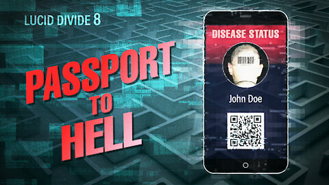 Lucid Divide 8 | Passport to Hell