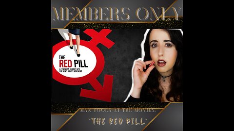 Highlight - MAN TOOLS AT THE MOVIES | The Red Pill
