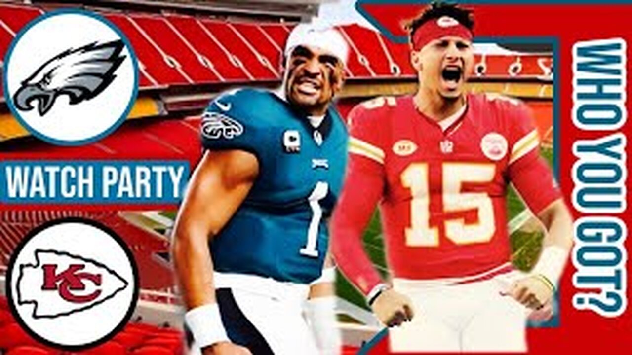Philadelphia Eagles vs Kansas City Chiefs Live Watch Party Stream NFL 2023 Season Game